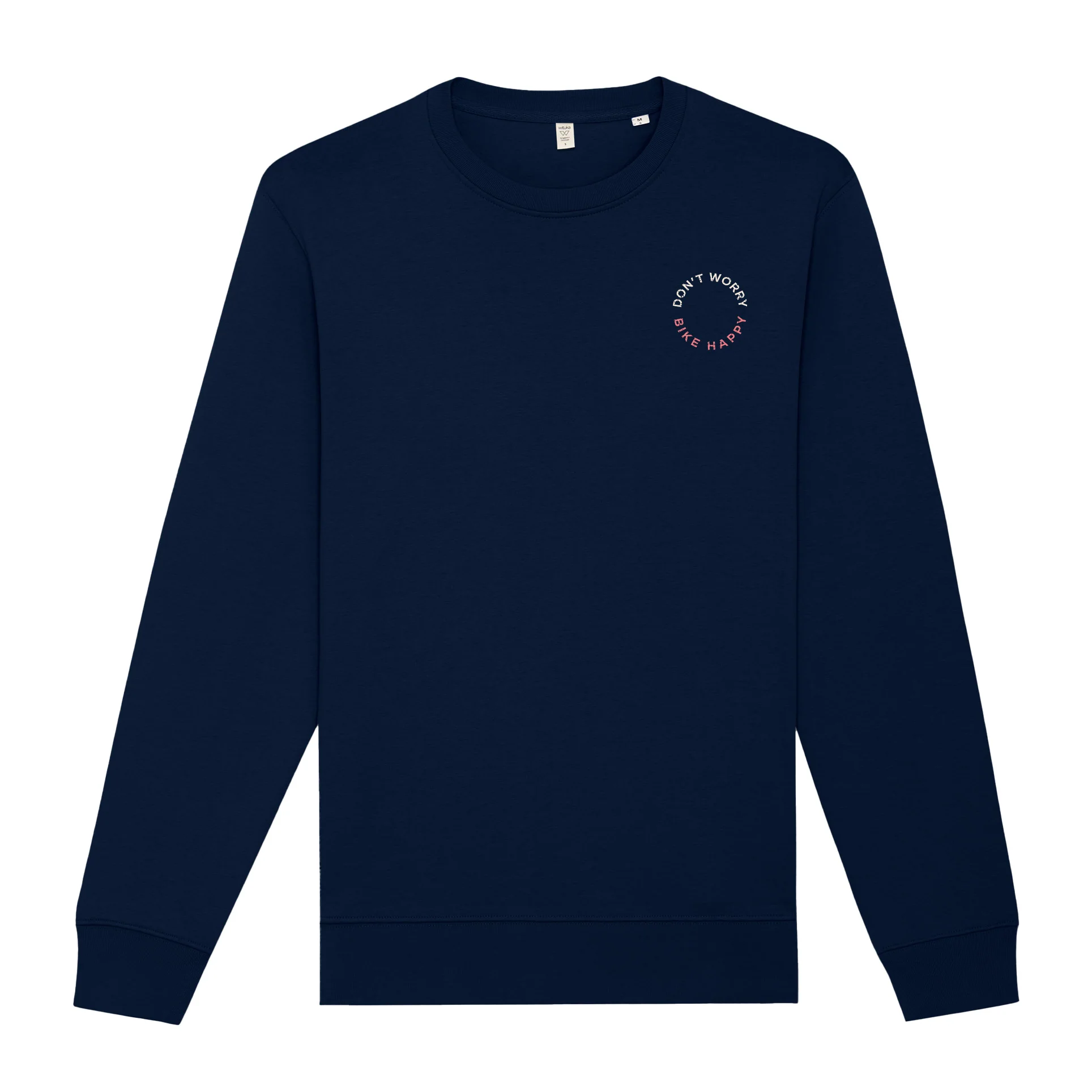 Don't Worry Bike Happy Sweatshirt - Image 4