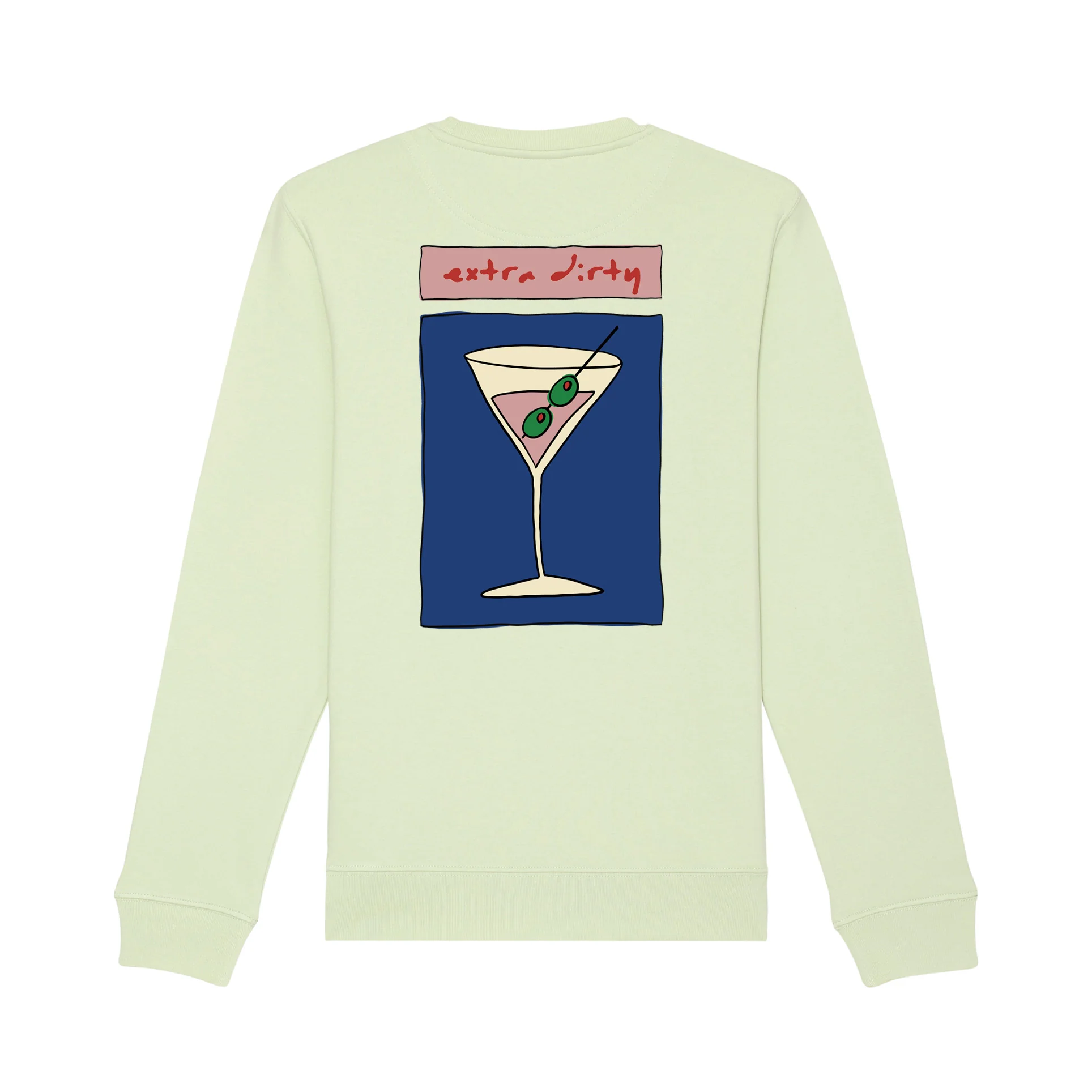 Extra dirty Sweatshirt