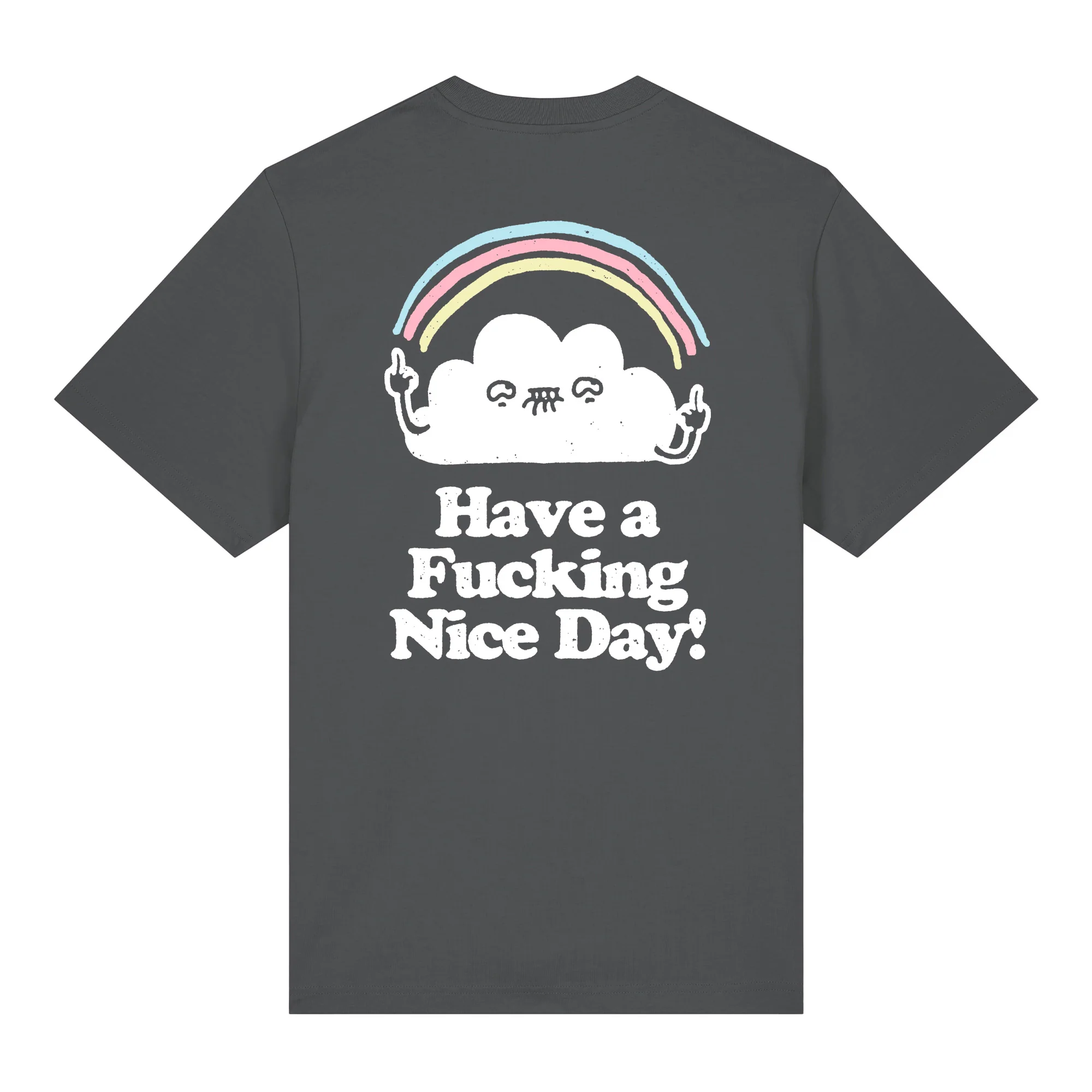 Have a fucking nice day Relaxed Fit