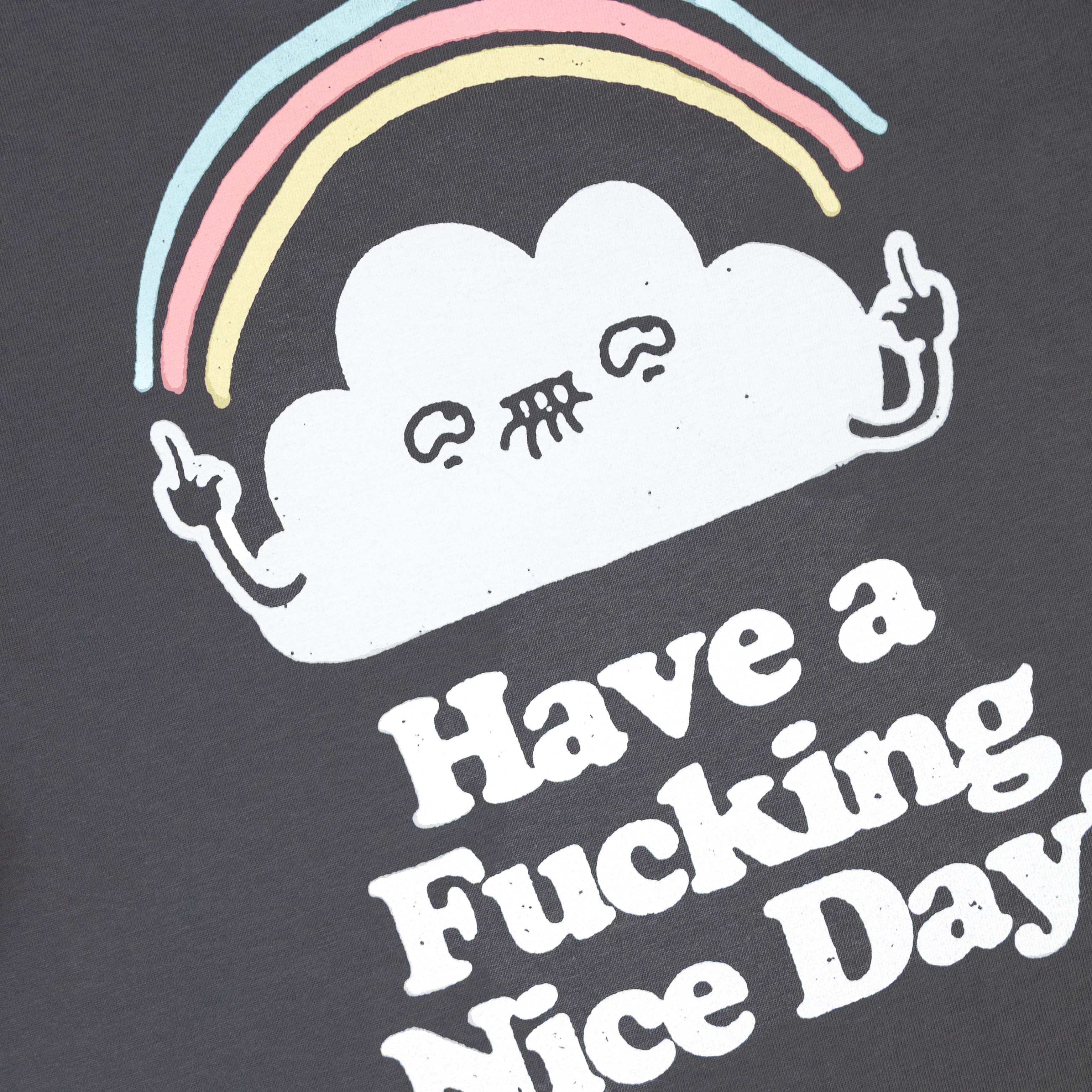 Have a fucking nice day Relaxed Fit - Image 5