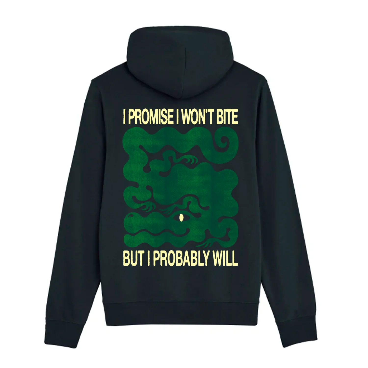 I Won't Bite Hoodie